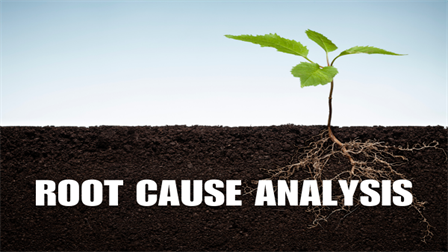 Root Cause Analysis
