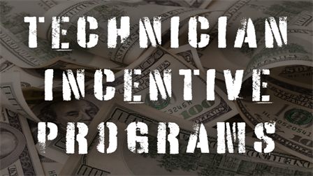 Technician Incentive Programs