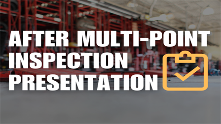 After Multi-Point Inspection Presentation